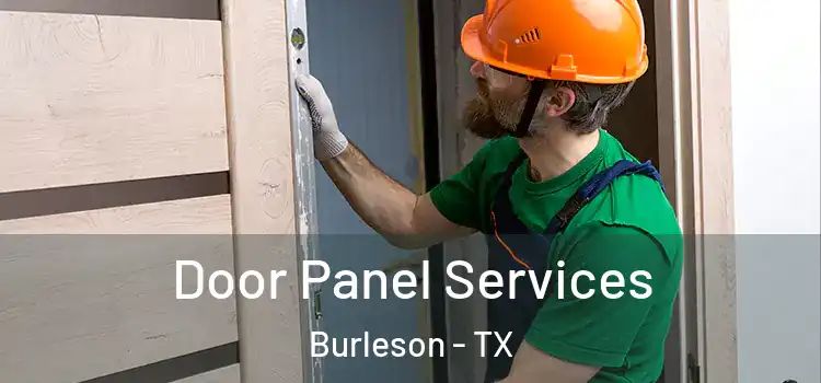 Door Panel Services Burleson - TX