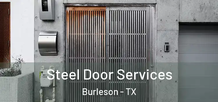 Steel Door Services Burleson - TX